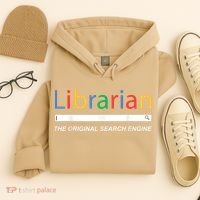Librarian The Original Search Engine Funny And Sarcastic Hoodie thumb 4