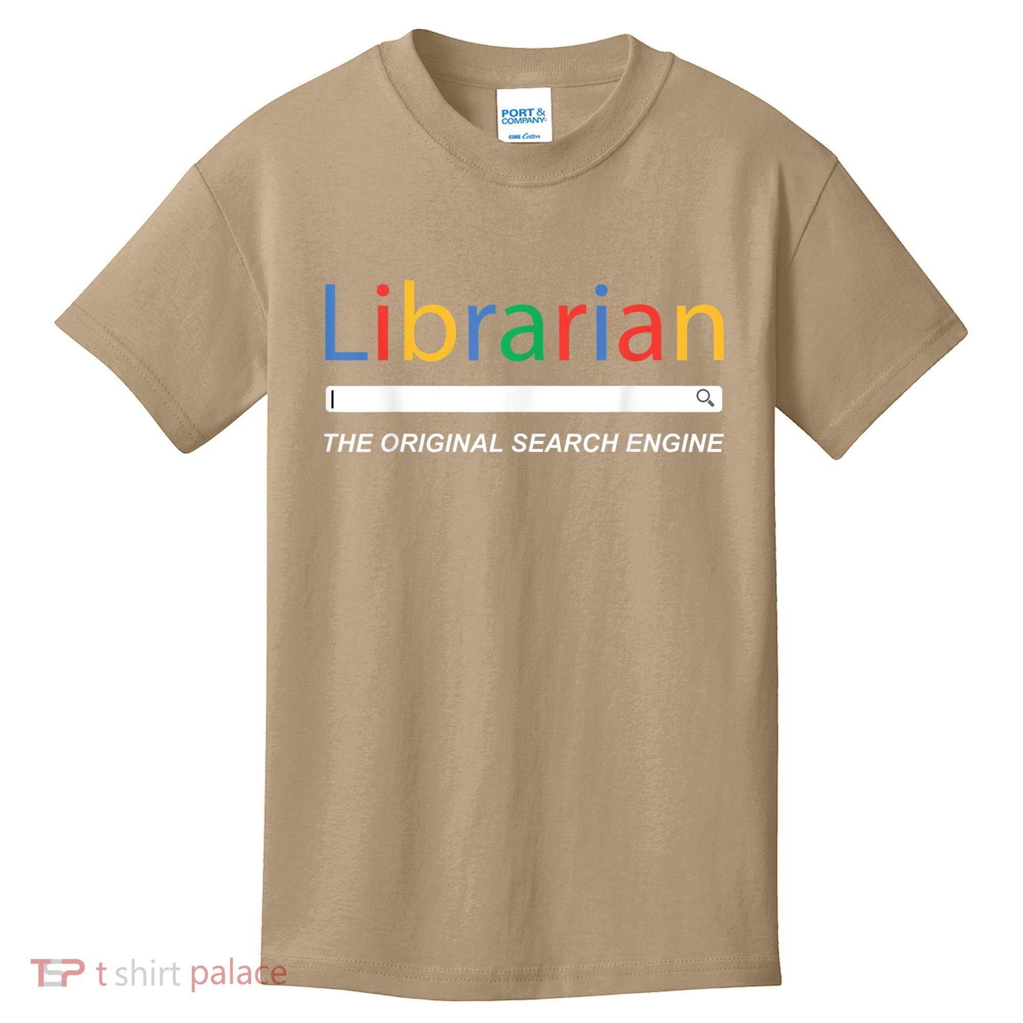 Librarian The Original Search Engine Funny And Sarcastic Kids T-Shirt