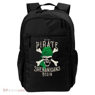 Let The Pirate Shenanigans Begin Pirate Skull Jolly Roger Gift Backpack
