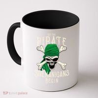 Let The Pirate Shenanigans Begin Pirate Skull Jolly Roger Gift Coffee Mug thumb 0