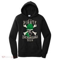 Let The Pirate Shenanigans Begin Pirate Skull Jolly Roger Gift Women's Hoodie thumb 0