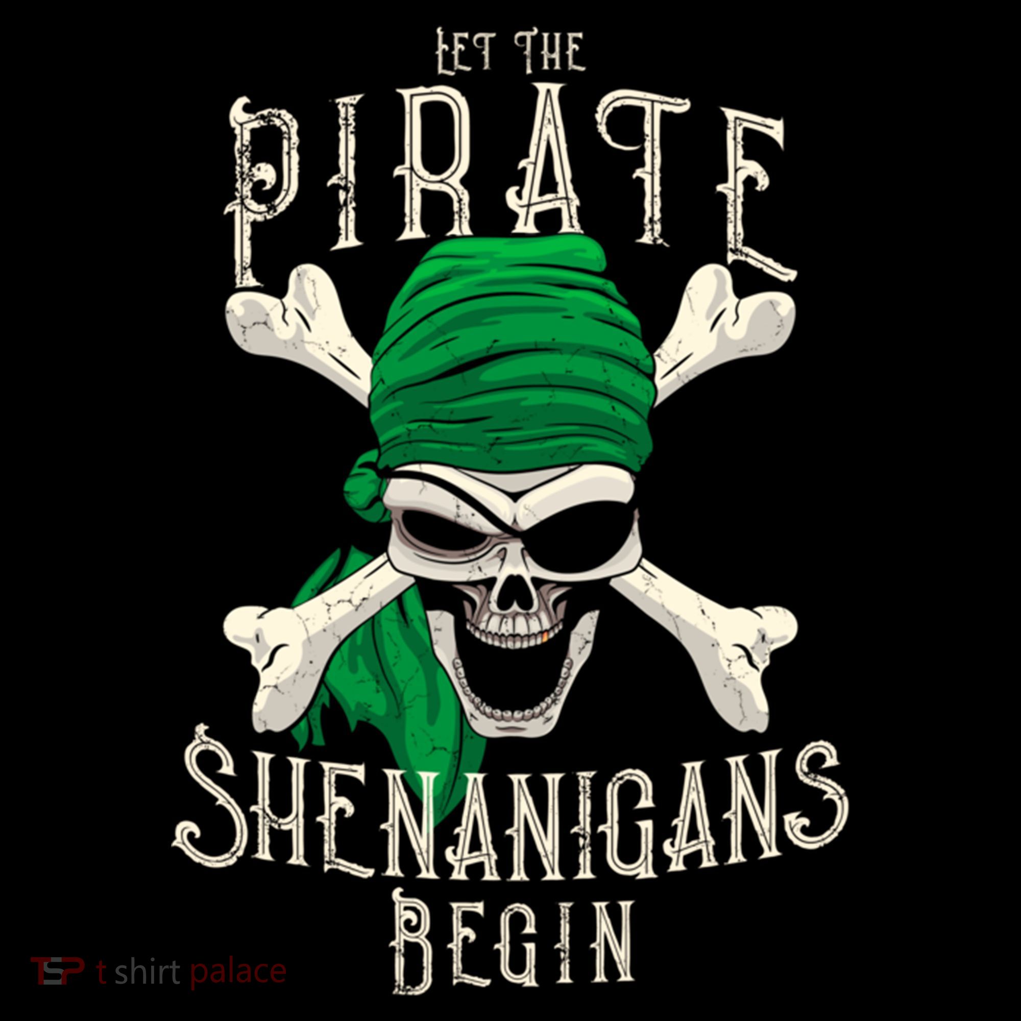 Let The Pirate Shenanigans Begin Pirate Skull Jolly Roger Gift Women's Hoodie