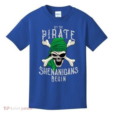 Let The Pirate Shenanigans Begin Pirate Skull Jolly Roger Gift Kids T-Shirt