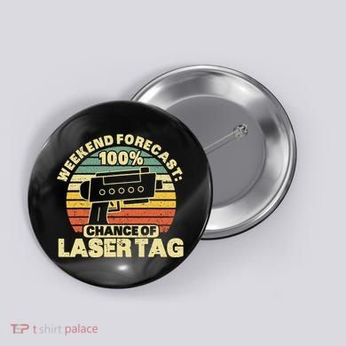 Laser Tag Party Weekend Forecast Laser Tag Lazer Tag Game Button