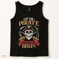 Let The Pirate Shenanigans Begins Crossbones Freebooter Trending Skeleton Skull Tank Top thumb 2