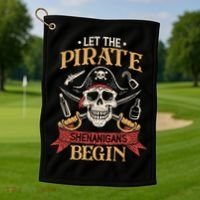 Let The Pirate Shenanigans Begins Crossbones Freebooter Trending Skeleton Skull Golf Towel thumb 1