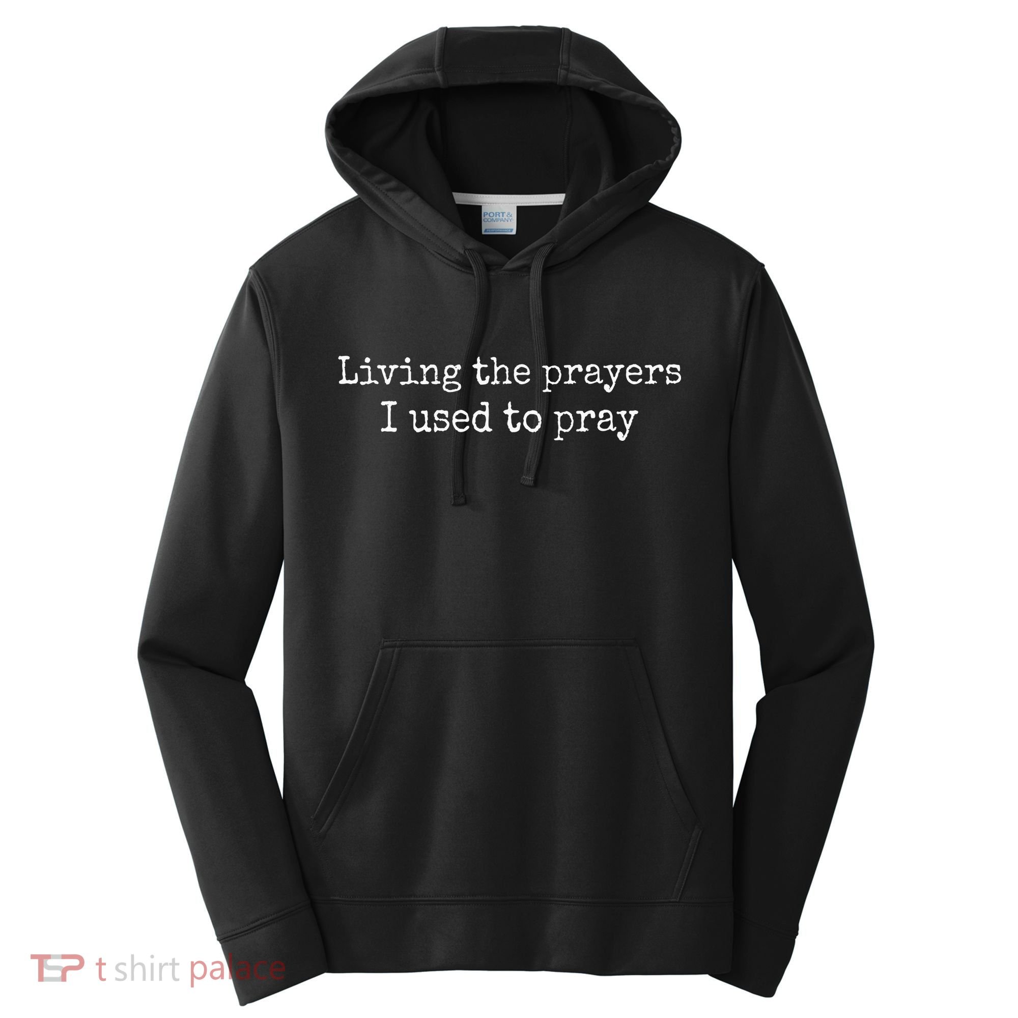 Living The Prayers I Used To Pray Performance Fleece Hoodie