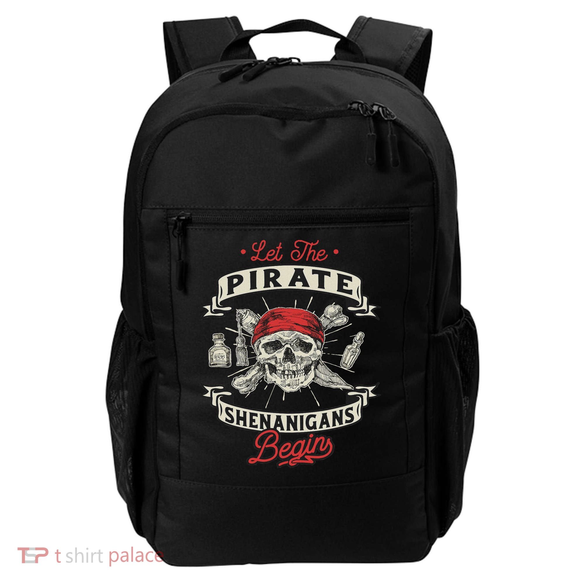 Let The Pirate Shenanigans Begin Crossbones Freebooter Backpack