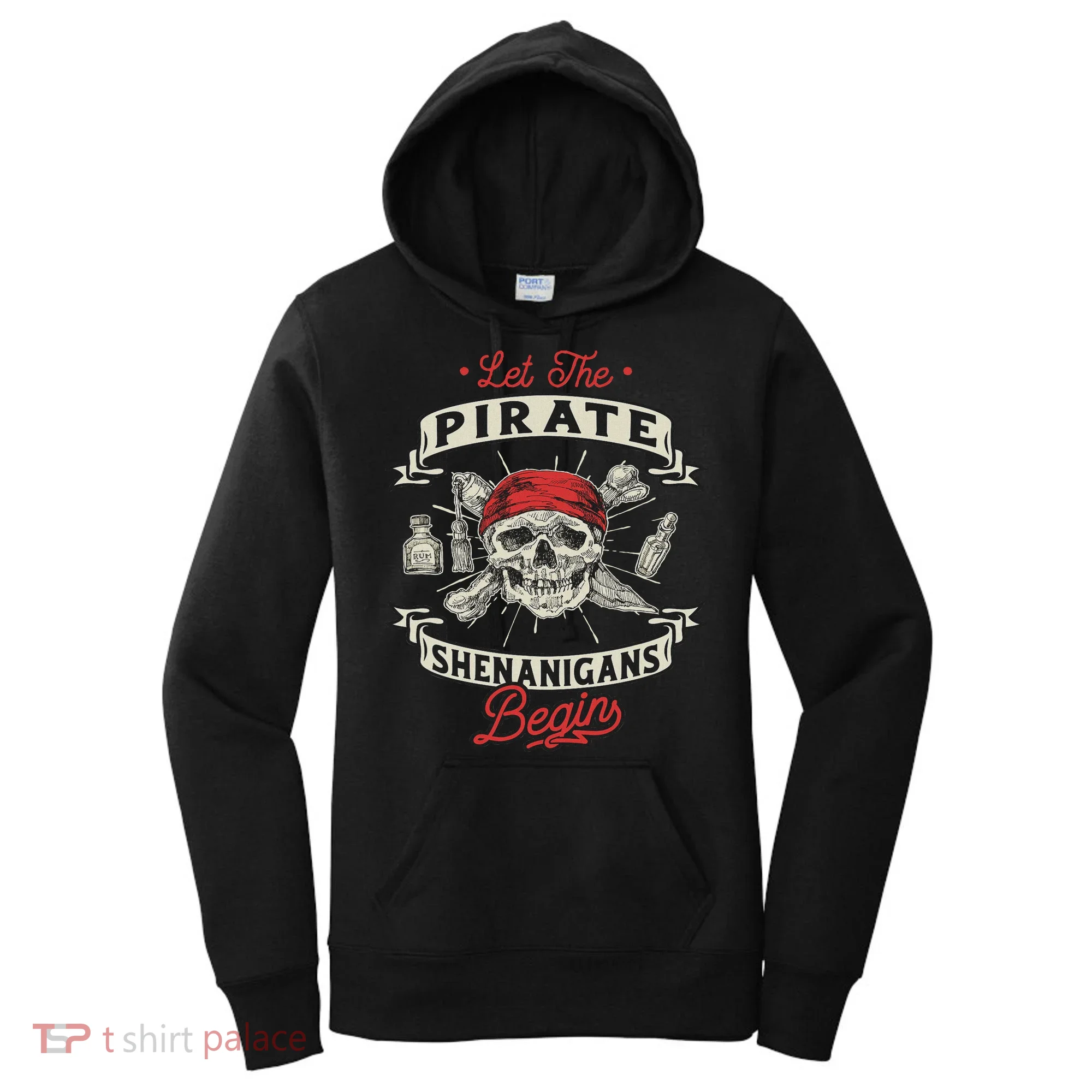 Let The Pirate Shenanigans Begin Crossbones Freebooter Women's Hoodie