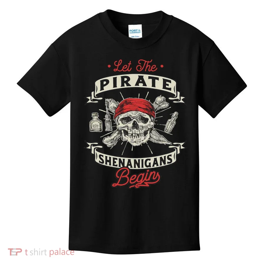 Let The Pirate Shenanigans Begin Crossbones Freebooter Kids T-Shirt