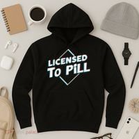 License to pill Pharmacy Pharmacist  Hoodie thumb 3