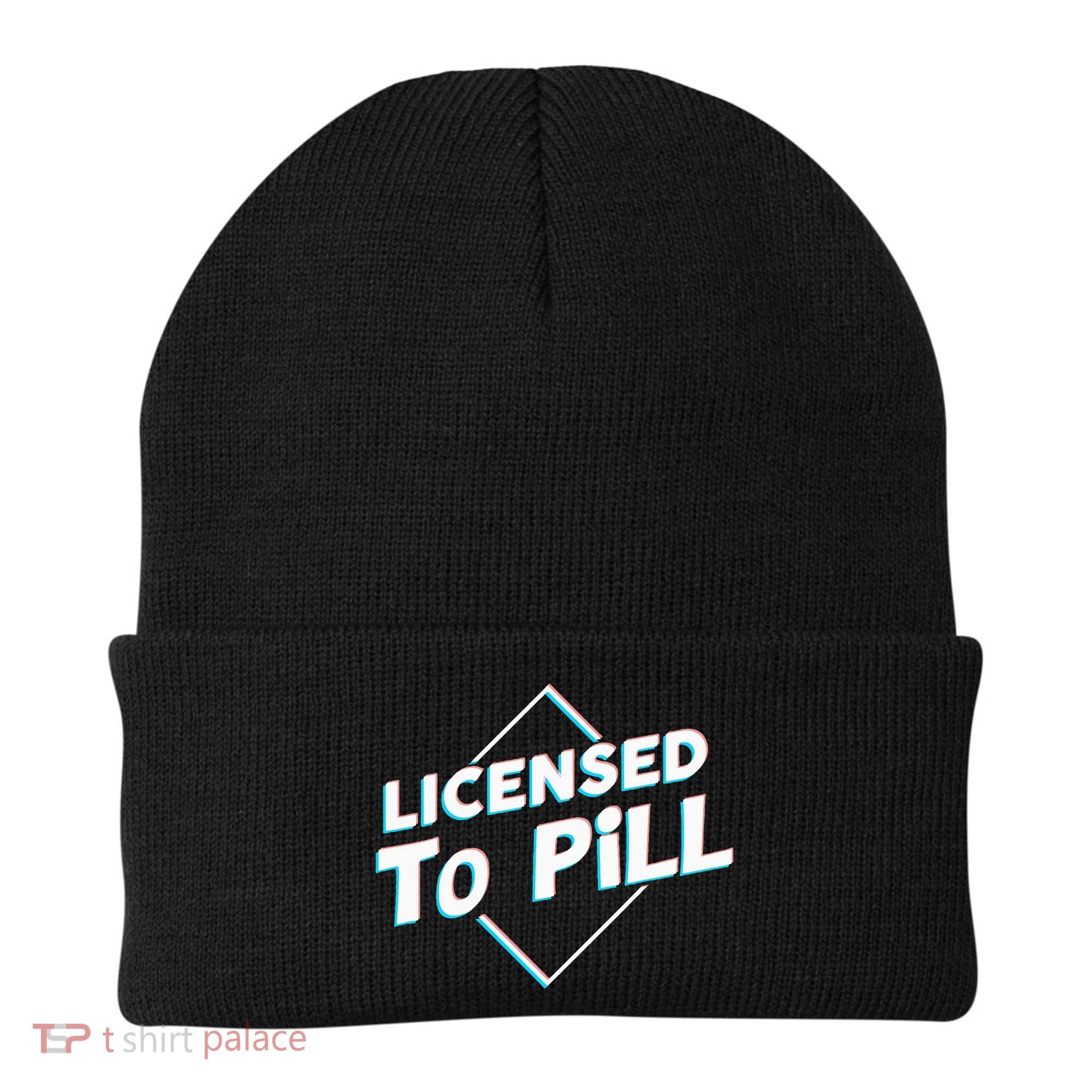 License to pill Pharmacy Pharmacist  Beanie