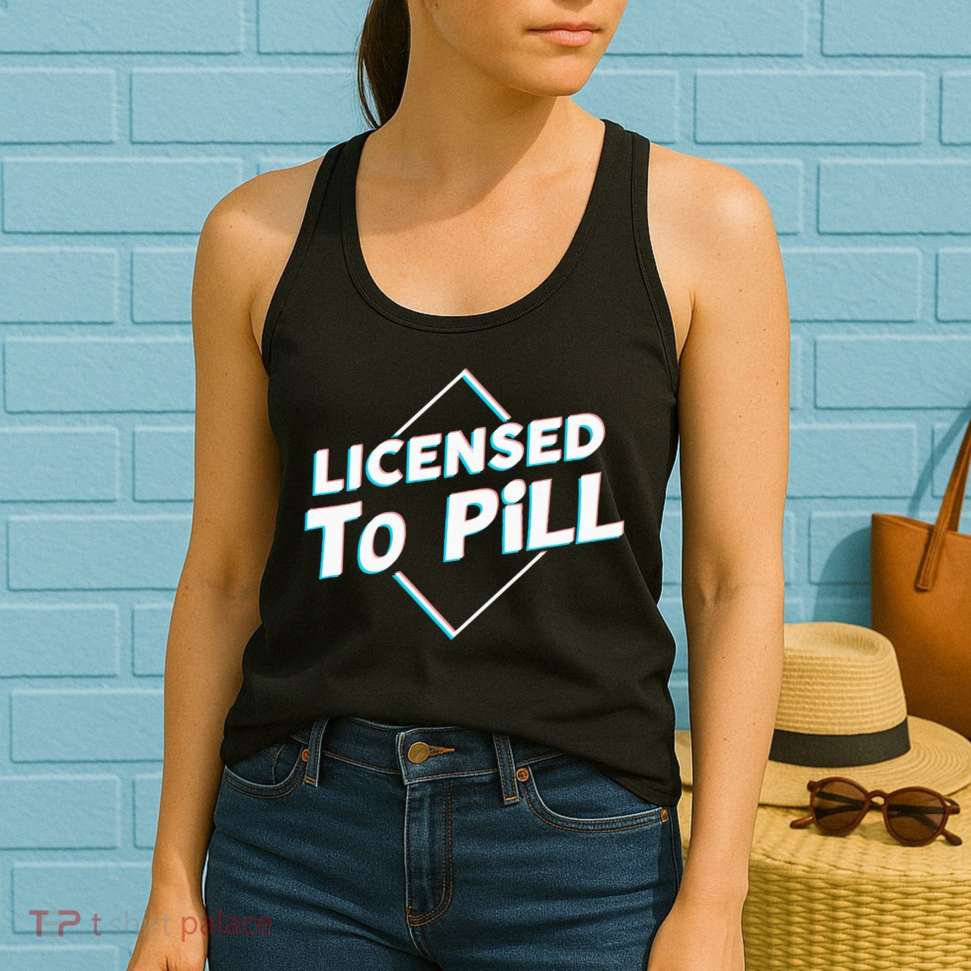 License to pill Pharmacy Pharmacist  Women's Tank Top
