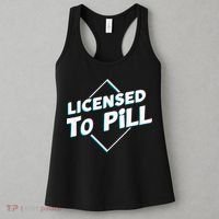 License to pill Pharmacy Pharmacist  Women's Tank Top thumb 3