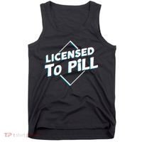 License to pill Pharmacy Pharmacist  Tank Top thumb 0