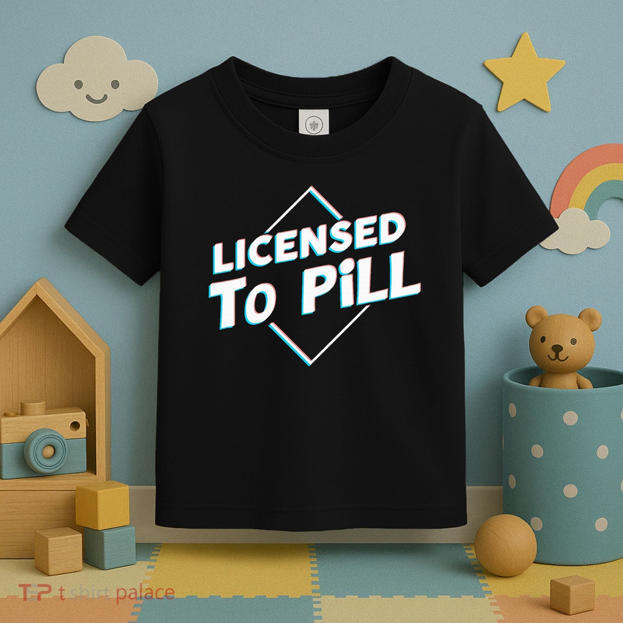 License to pill Pharmacy Pharmacist  Toddler T-Shirt