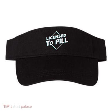 License to pill Pharmacy Pharmacist  Visor