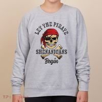 Let The Pirate Shenanigans Begin Funny Pirate Skull Skeleton Women's Sweatshirt thumb 0