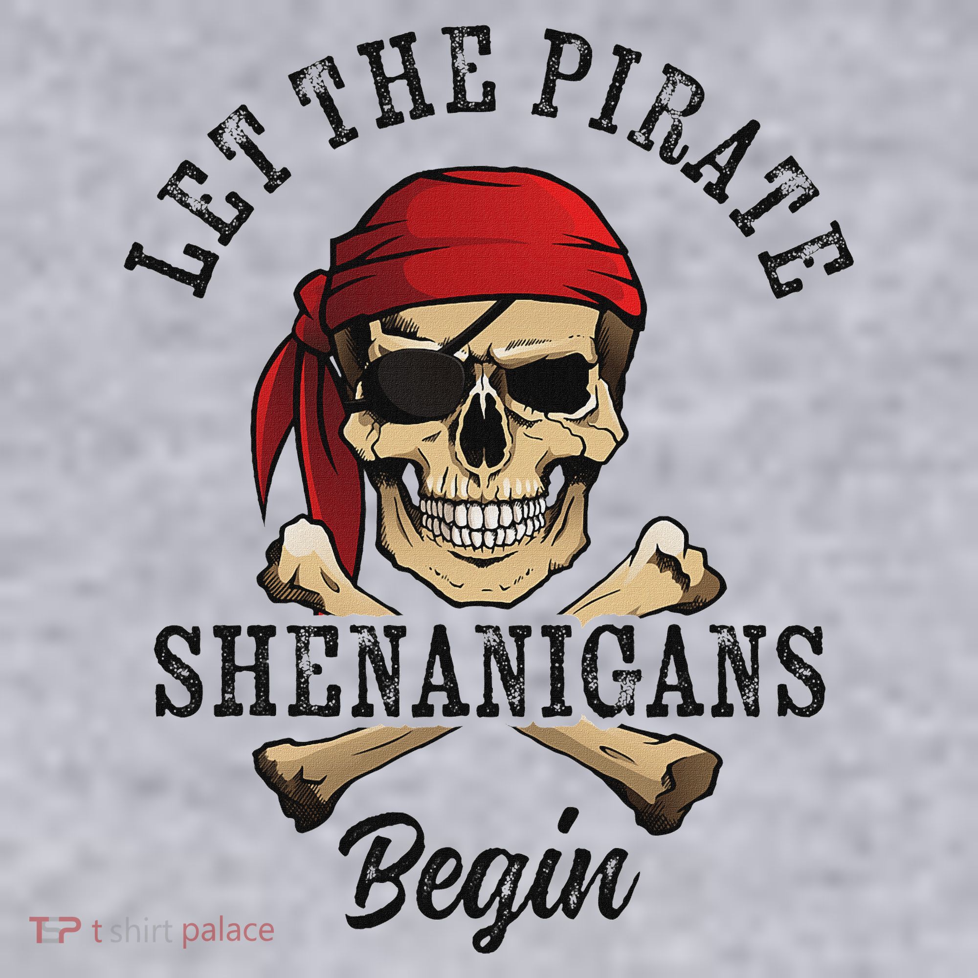 Let The Pirate Shenanigans Begin Funny Pirate Skull Skeleton Women's Sweatshirt