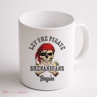 Let The Pirate Shenanigans Begin Funny Pirate Skull Skeleton Coffee Mug thumb 1