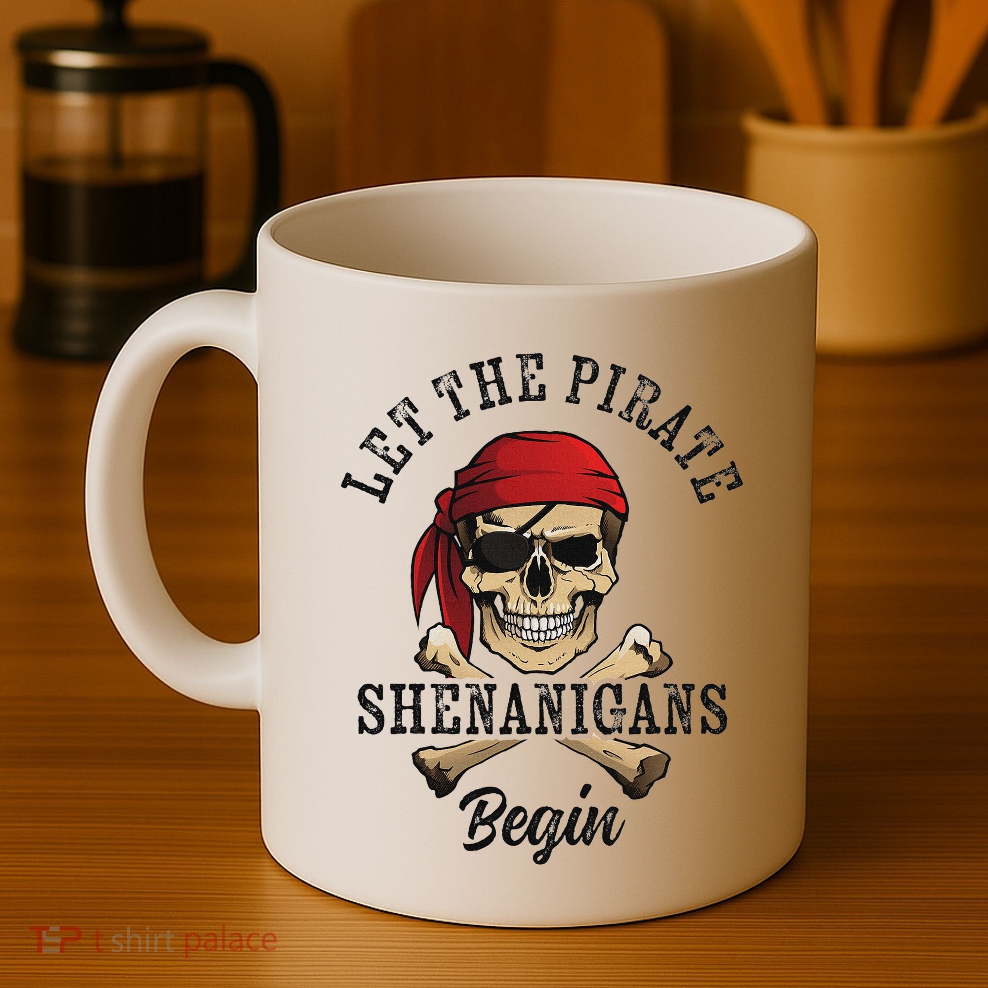 Let The Pirate Shenanigans Begin Funny Pirate Skull Skeleton Coffee Mug