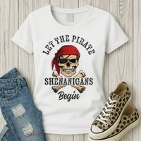 Let The Pirate Shenanigans Begin Funny Pirate Skull Skeleton Women's T-Shirt thumb 3