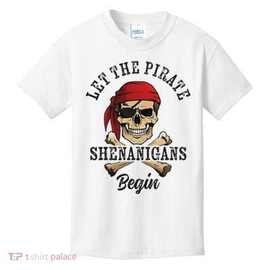 Let The Pirate Shenanigans Begin Funny Pirate Skull Skeleton Kids T-Shirt
