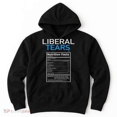 Liberal Tears Pro Trump Hoodie