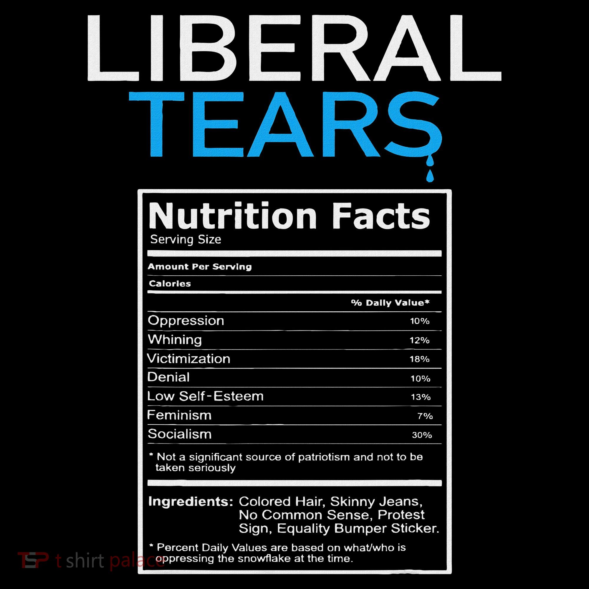 Liberal Tears Pro Trump T-Shirt