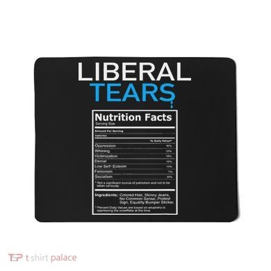 Liberal Tears Pro Trump Mousepad