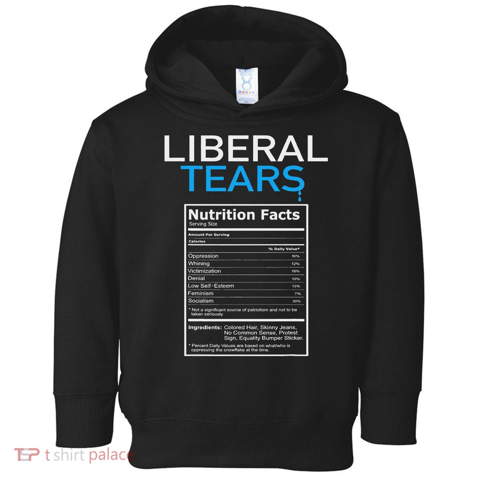 Liberal Tears Pro Trump Toddler Hoodie