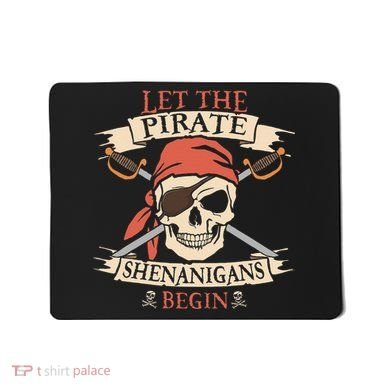 Let The Pirate Shenanigans Begin Halloween Skull Bandana Mousepad