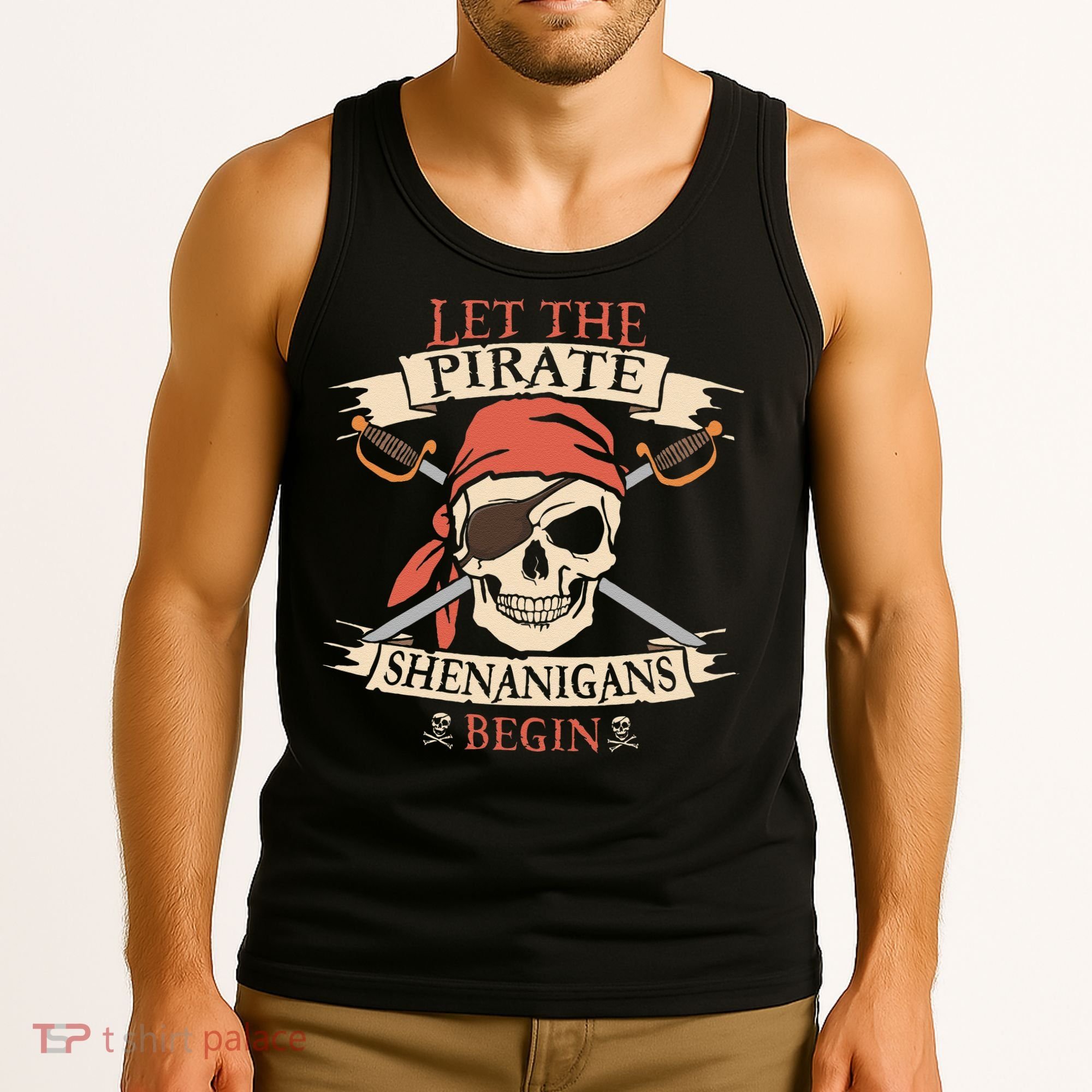 Let The Pirate Shenanigans Begin Halloween Skull Bandana Tank Top