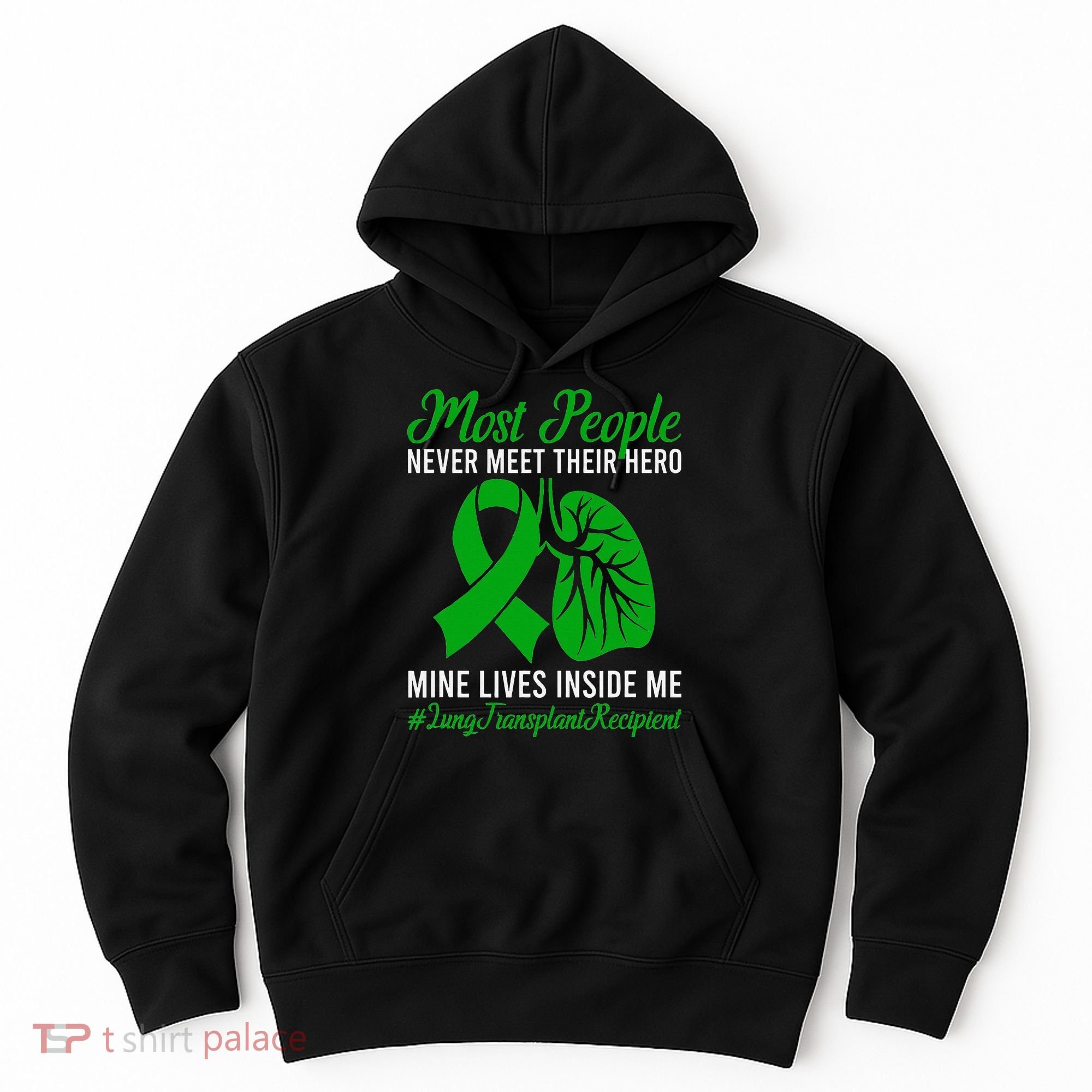 Lung Transplant Recipient Lung Transplant Survivor Hoodie