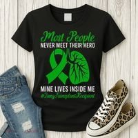 Lung Transplant Recipient Lung Transplant Survivor Women's T-Shirt thumb 3