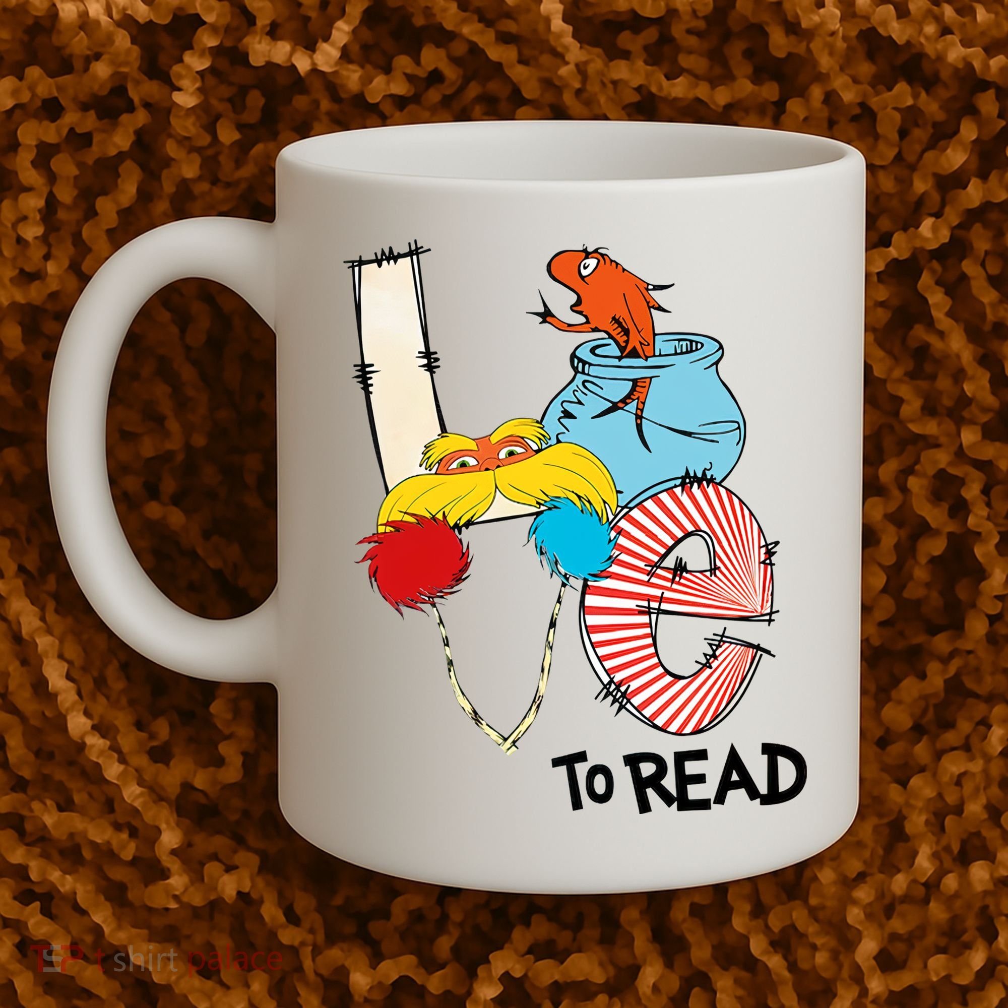 Love To Read Day Teacher Life Read Across America Day Coffee Mug