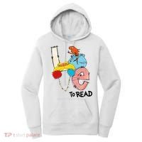 Love To Read Day Teacher Life Read Across America Day Women's Hoodie thumb 0