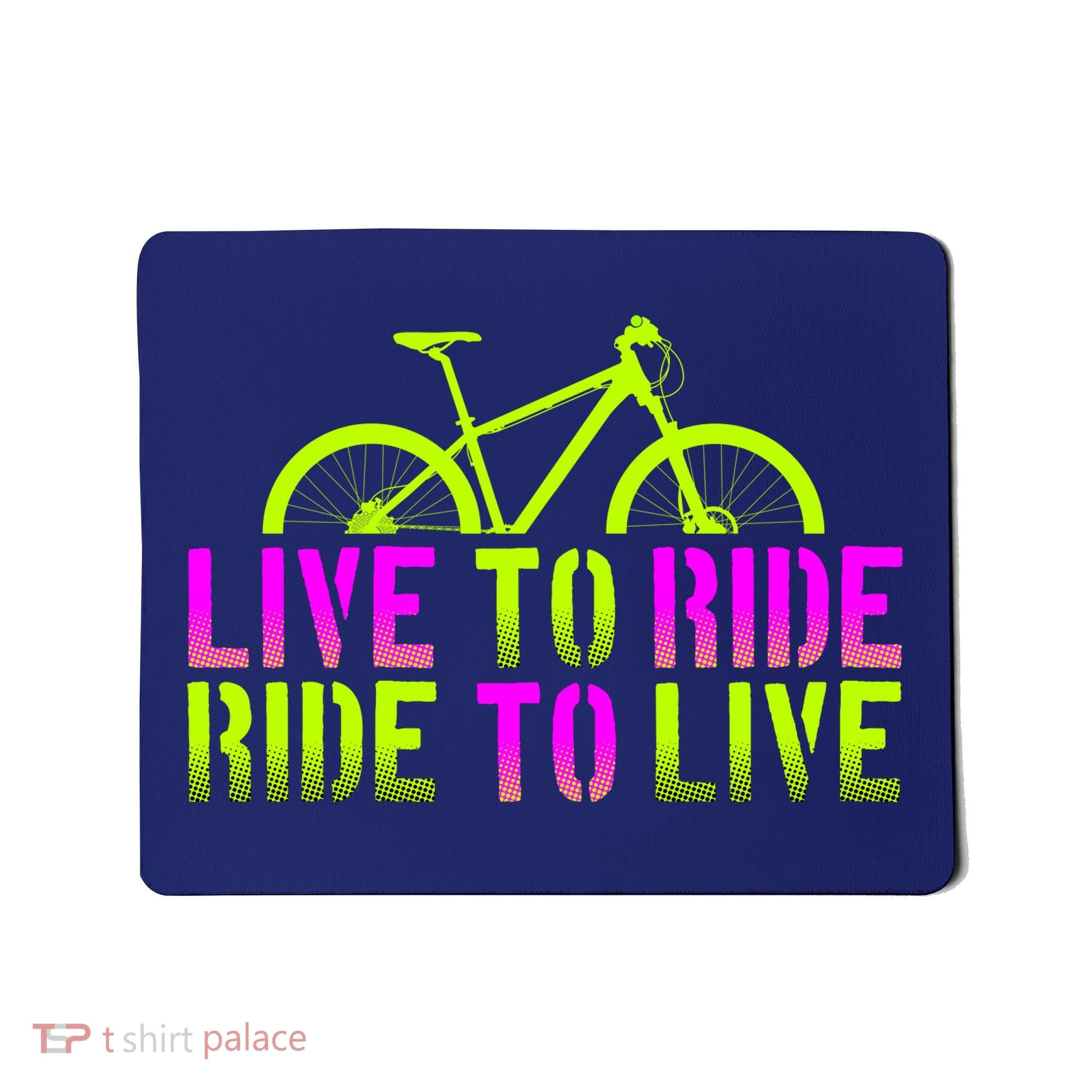 Live To Ride Ride To Live Bike Mousepad