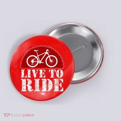 Live To Ride Biking Button