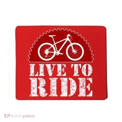 Live To Ride Biking Mousepad