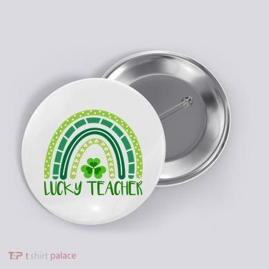 Lucky Teacher Rainbow St Patricks Day Button