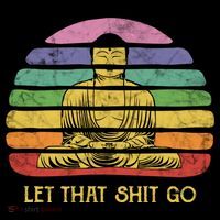 Let That Shitgo Buddha Cute Gift Funny Meditating Budda Budha Coffee Mug thumb 5