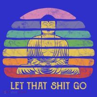Let That Shitgo Buddha Cute Gift Funny Meditating Budda Budha Toddler Hoodie thumb 2