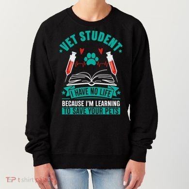 Learning To Save Pets Funny Vet Tech Veterinarians Student Cute Gift Women's Sweatshirt