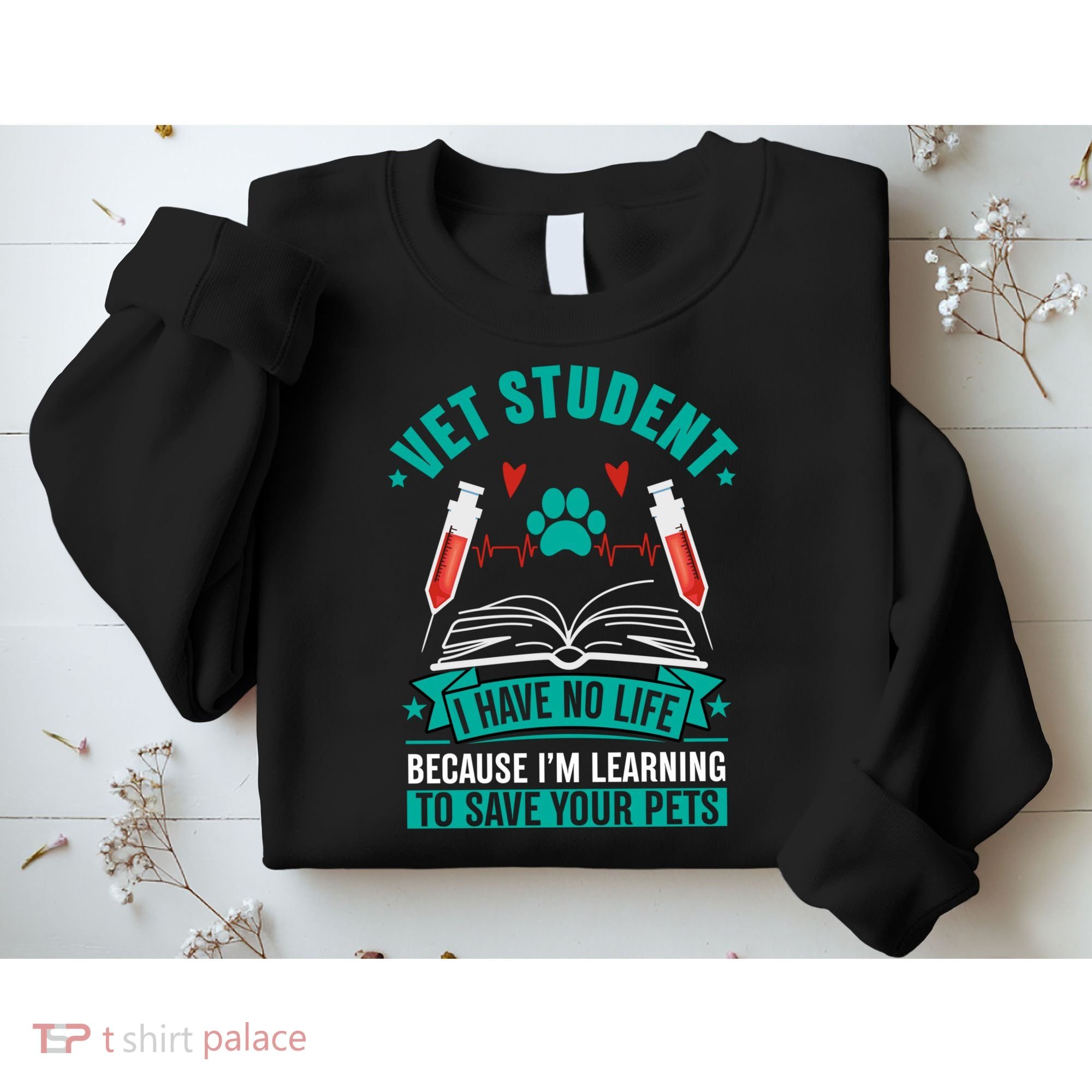 Learning To Save Pets Funny Vet Tech Veterinarians Student Cute Gift Sweatshirt
