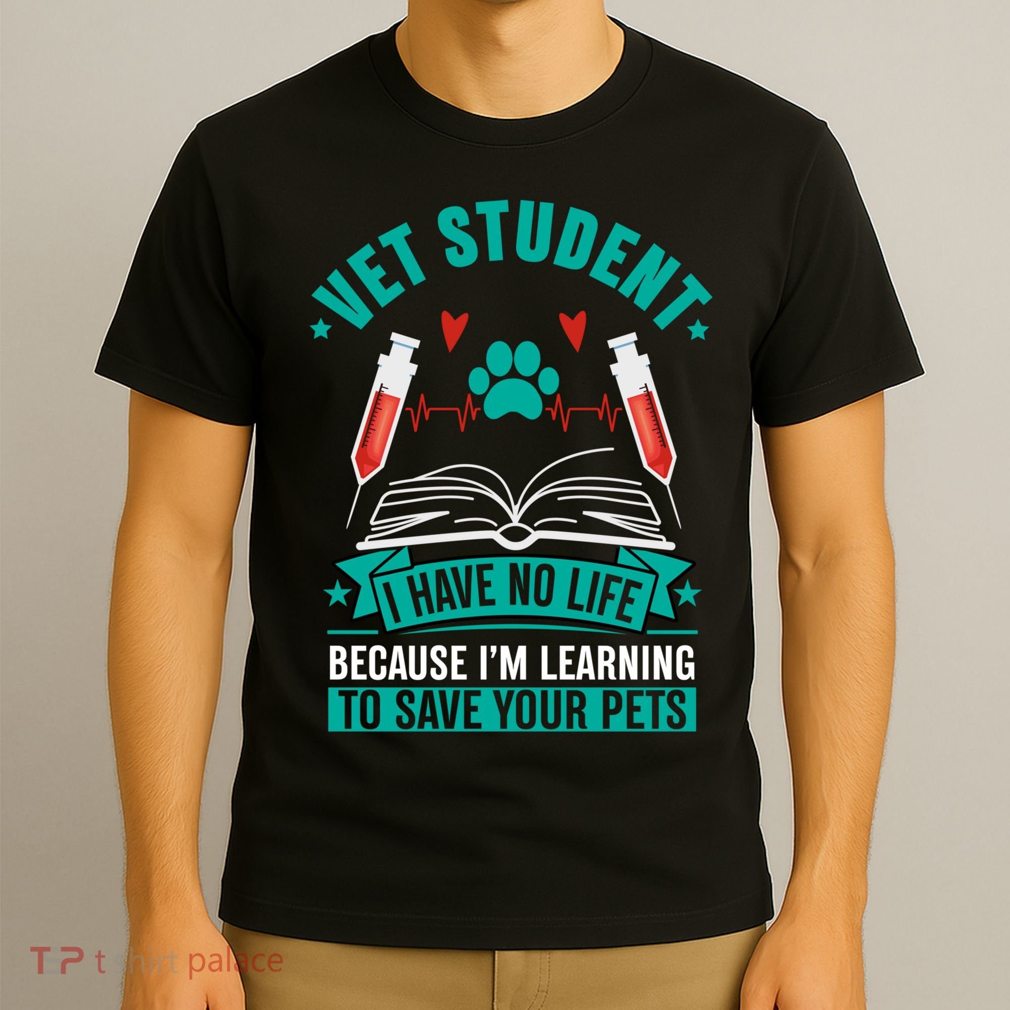 Learning To Save Pets Funny Vet Tech Veterinarians Student Cute Gift T-Shirt