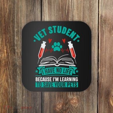 Learning To Save Pets Funny Vet Tech Veterinarians Student Cute Gift Coaster