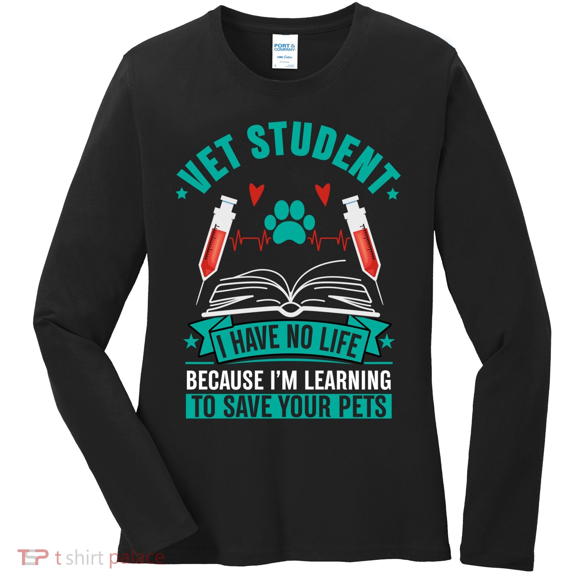Learning To Save Pets Funny Vet Tech Veterinarians Student Cute Gift Women's Long Sleeve Shirt