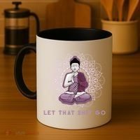 Let That Shitgo Buddha Cool Gift Let That Shit Go Yoga Cool Gift Coffee Mug thumb 4