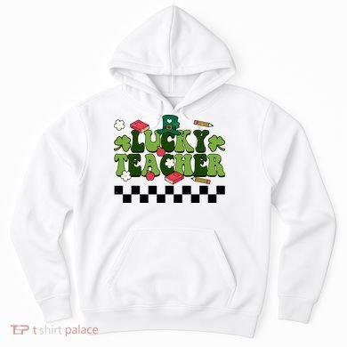 Lucky Teacher St Patrick's Day Holiday Hoodie